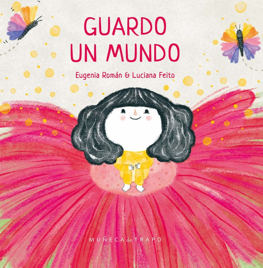 Guardo un mundo