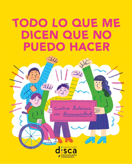 Todo lo que me dicen que no puedo hacer